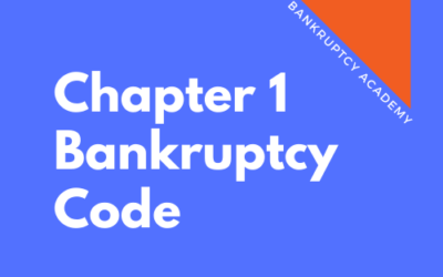 BK 122: Chapter 1 of the Bankruptcy Code